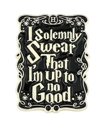 BROOCH LAPEL ENAMEL Magical Pins Pin (Page 1) - I Solemnly Swear I am Up to No Good - Clothing & Apparel