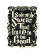BROOCH LAPEL ENAMEL Magical Pins Pin (Page 1) - I Solemnly Swear I am Up to No Good - Clothing & Apparel