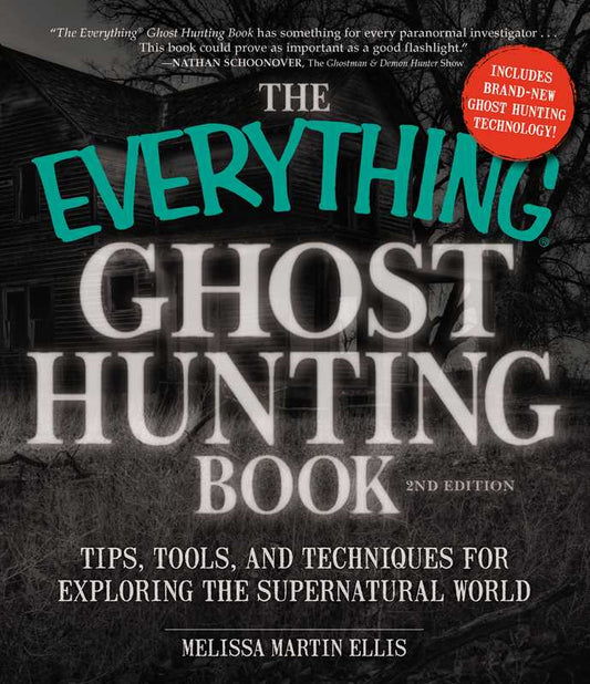 👻✨ Everything Ghost Hunting Book by Melissa Martin Ellis – Your Guide to Paranormal Adventure! 📚 - Tarot Decks &