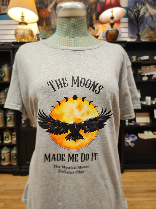 The Moons Made Me Do It T-Shirt – Mystically Inspired by The Mystical Moons 🌙✨ - Grey / 2Xlarge - Clothing & Apparel