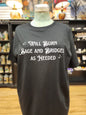 Will Burn Sage and Bridges as Needed- Spiritual Tshirt Designs - Black / Large - White Graphic - Clothing & Apparel